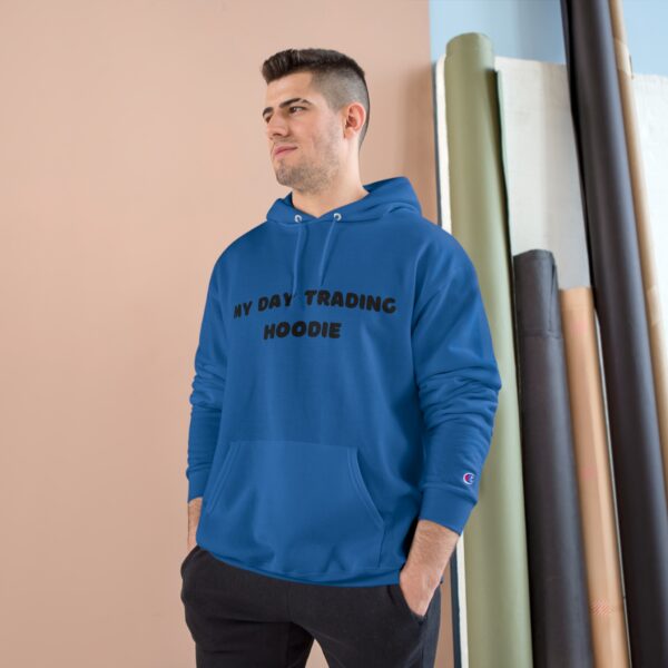 My Day Trading Hoodie